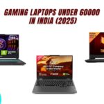 Best Budget Gaming Laptops Under 60000 in India (2025)
