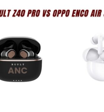 Boult Z40 Pro vs Oppo Enco Air 3 Pro – Best Bass TWS Earbuds Under 5000 in 2025